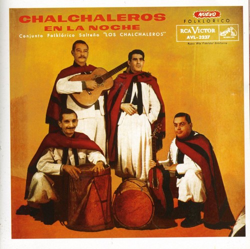 Los Chalchaleros En La Noche [Import]