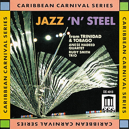 Jazz N Steel - Jazz N Steel from Trinidad & Tobago