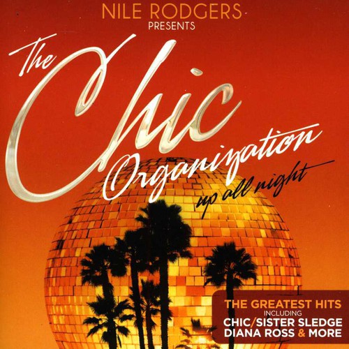 Chic Organisation: Up All Night [Import]