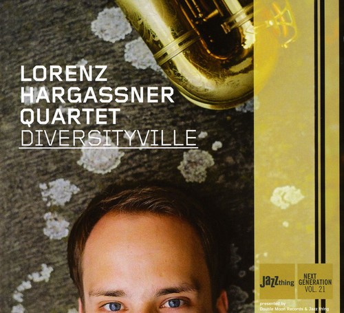 Lorenz Hargassner Quartet - Diversityville