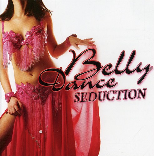 BELLY DANCE SEDUCTION / VA