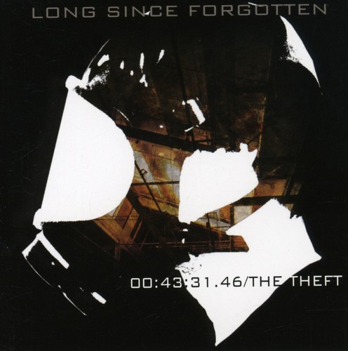 Long Since Forgotten - Theft *