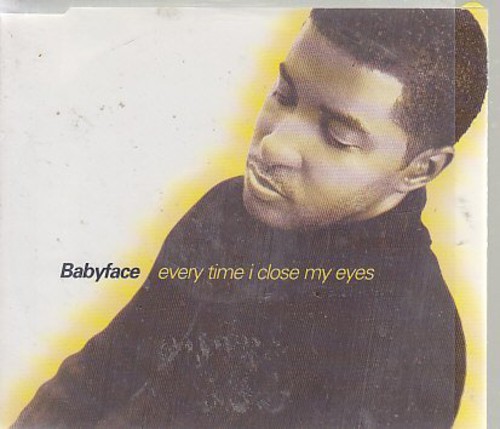 Everytime I Close My Eyes ( 3 Mixes + Lady Lady)