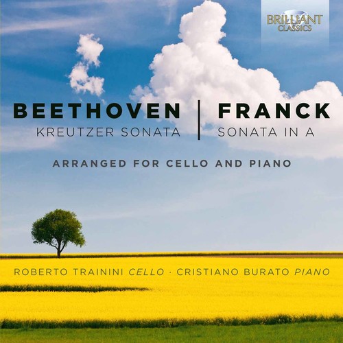 Beethoven & Franck: Kreutzer Sonata and Sonata in A