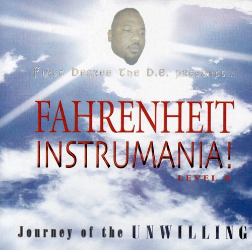 Fahrenheit Instramania Level B: Journey Of The Unwilling [Explicit Content]