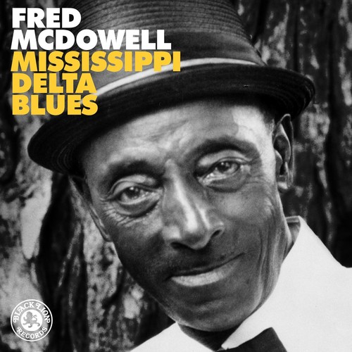 Fred Mcdowell - Mississippi Delta Blues [LP]