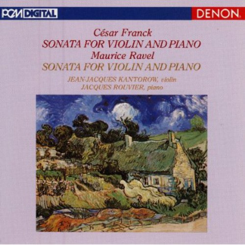 Franck & Ravel: Violin Sonatas