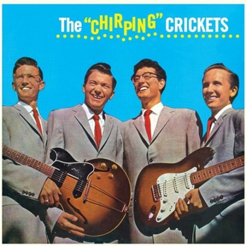 Buddy Holly & The Chirping Crickets