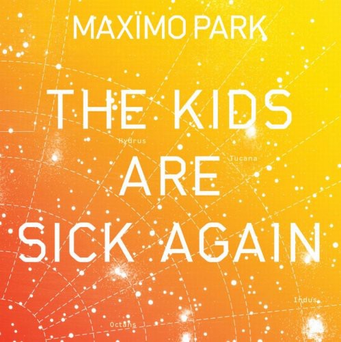 The Kids Are Sick Again [Orange Vinyl] [Single]