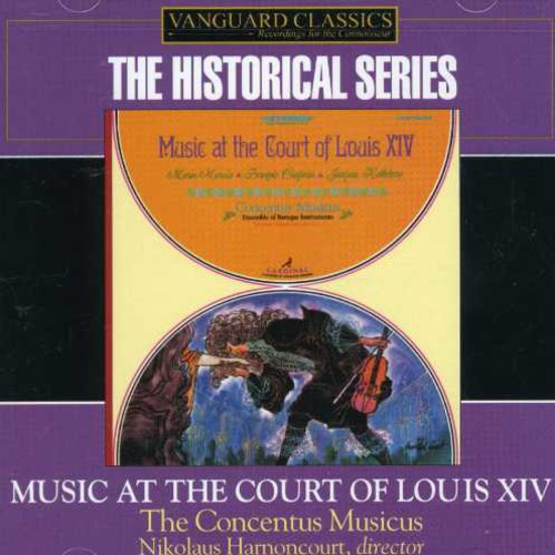 Nikolaus Harnoncourt - Music from the Court of Louis Xiv