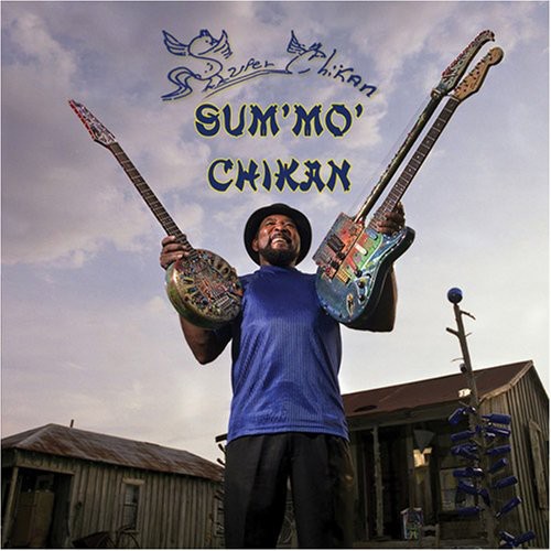 Sum' Mo' Chikan