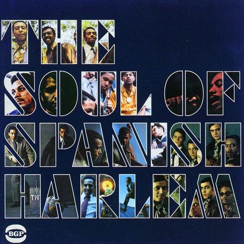 The Soul Of Spanish Harlem [Import]