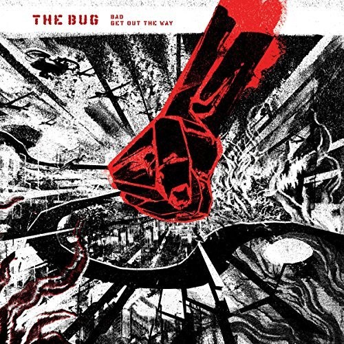 Bad /  Get Out The Way