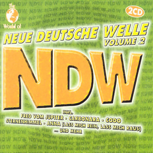 The World Of Neue Deutsche Welle, Vol. 2