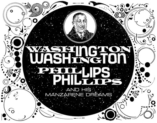 Washington Phillips & His Manzarene Dreams