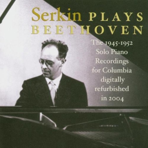 Rudolf Serkin Plays Beethoven