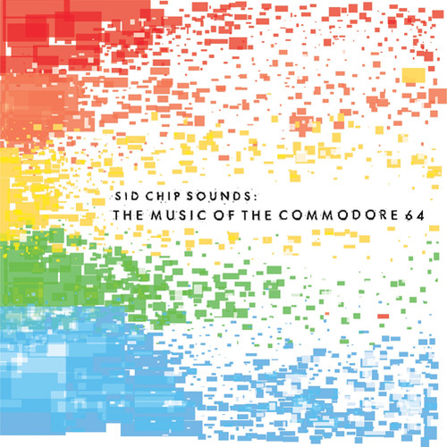 Sid Chip Sounds: Music of the Commodore 64 /  Various