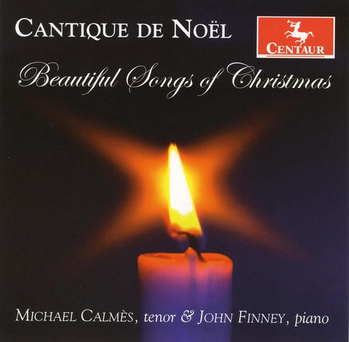 Cantique De Noel-Beautiful Son - Cantique de Noel-Beautiful Songs of Christmas