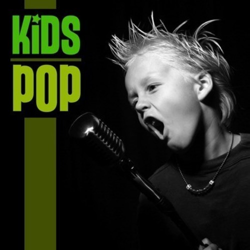 Various Artists - Kids Pop