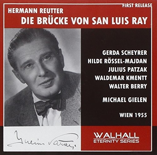 Die Brucke Von San Luis Rey