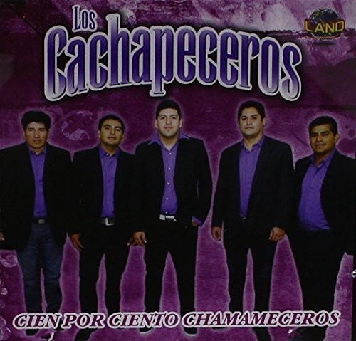 CIEN POR CIENTO CHAMAMECEROS