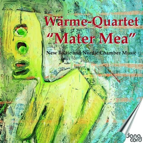 Mater Mae: New Baltic & Nortic Chamber Music