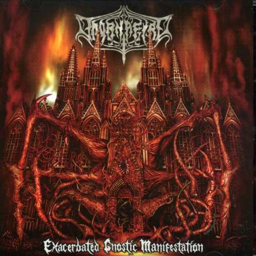 Exacerbated Gnostic Manifestation