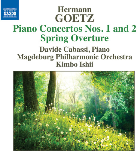 GOETZ: PIANO CONCERTOS 1 & 2 SPRING OVERTURE