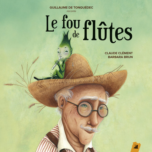 Le Fou de Flutes - Un Conte Musical de Claude