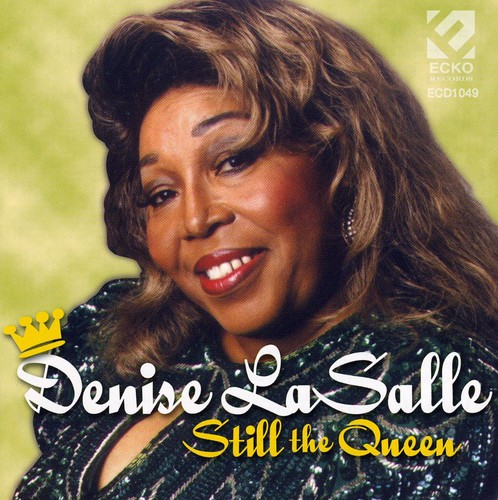 Still the Queen