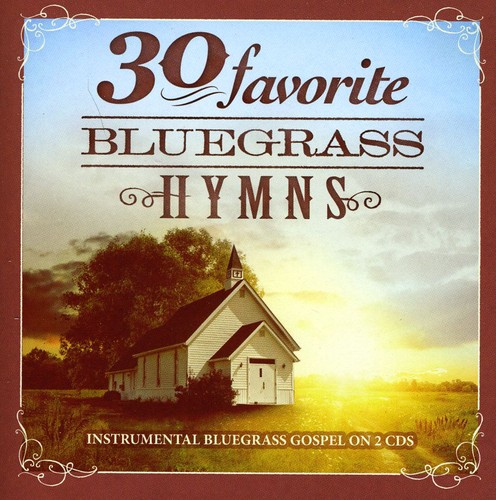 30 Favorites Bluegrass Hymns
