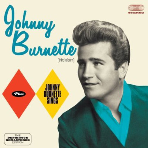 Johnny Burnette + Johnny Burnette Sings [Import]
