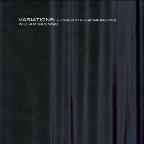Variations: A Movement in Chrome Primitive