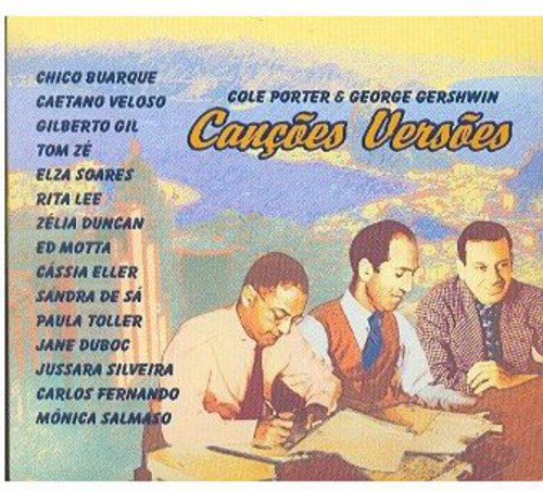 Cancoes Versoes: Cole Porter & George Gershwin [Import]