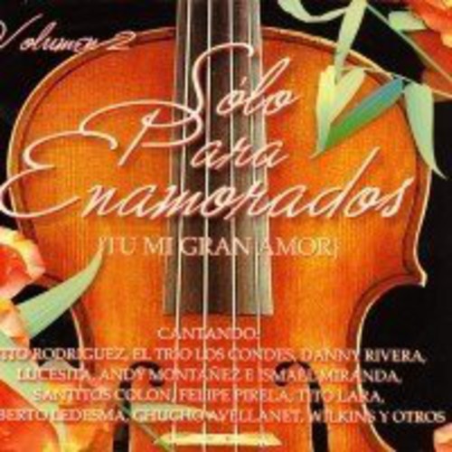 Solo Para Enamorados Vol 2