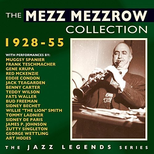 The Collection: 1928-55 Mezz Mezzrow