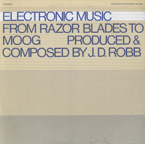Electronic Music: From Razor Blades to Moog