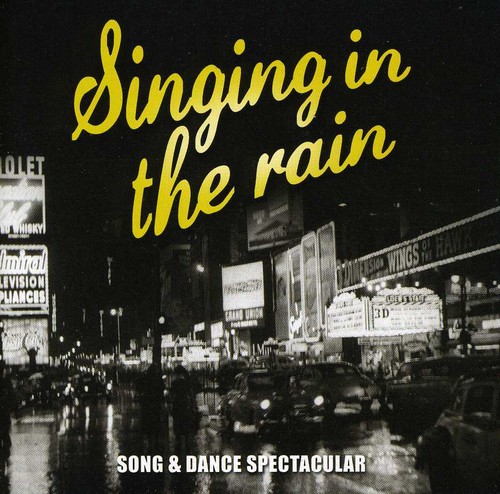Singing in Rain: Dance Music from Classic /  O.C.R.
