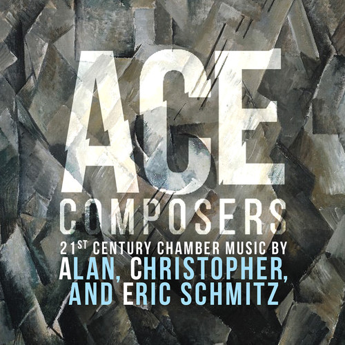 Ace Composers 21st Century Chamber Music by Alan Christopher