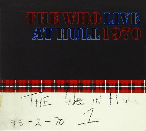 The Who - Live at Hull 1970
