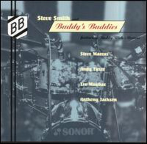 Steve Smith and Buddy's Buddies