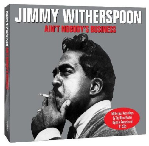 Ain't Nobody's Business [Import]