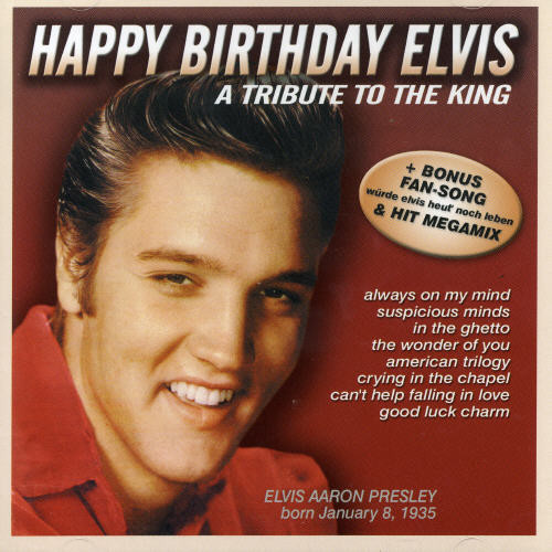 Happy Birthday Elvis