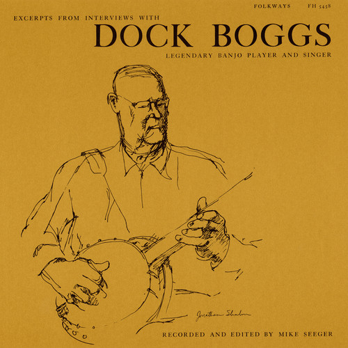 Excerpts from Interviews with Dock Boggs
