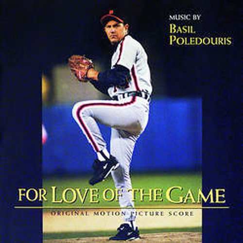 For the Love of the Game (Score) (Original Soundtrack)