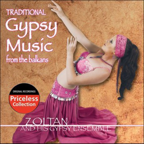 Zoltan & His Gypsy Ensemble - Traditional Gypsy Music From the Balkans [CD]