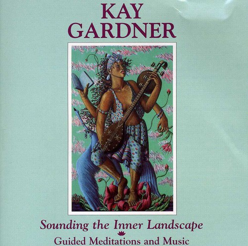 Sounding the Inner Landscape