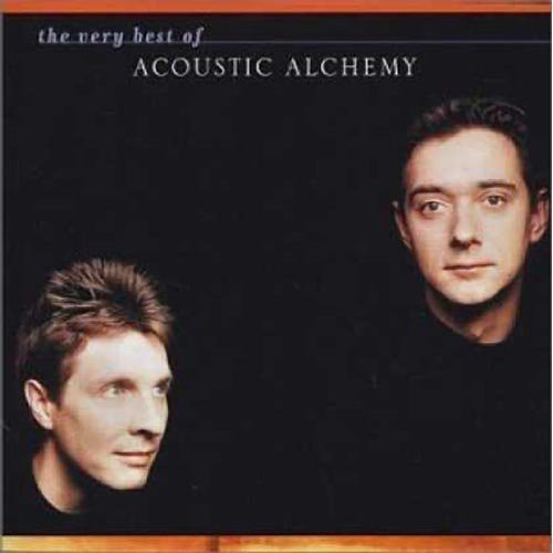 The Very Best Of Acoustic Alchemy