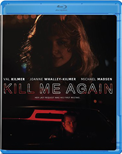 Kill Me Again