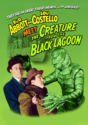 Abbott and Costello Meet the Creature From the Black Lagoon